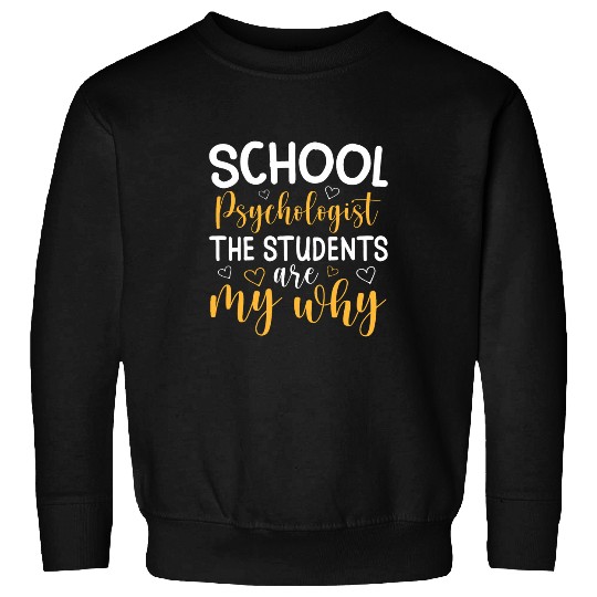 Back To School Psychologist Phycology Teacher Appreciation Sweatshirts