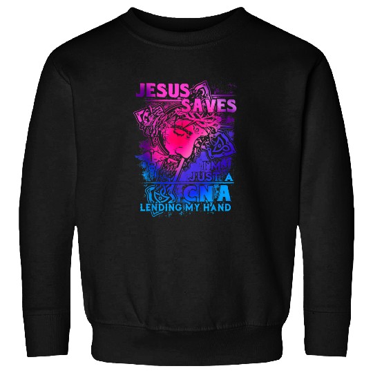 Christian Jesus Saves Im Just A CNA Lending My Hand Retro Classic Christ Sweatshirts