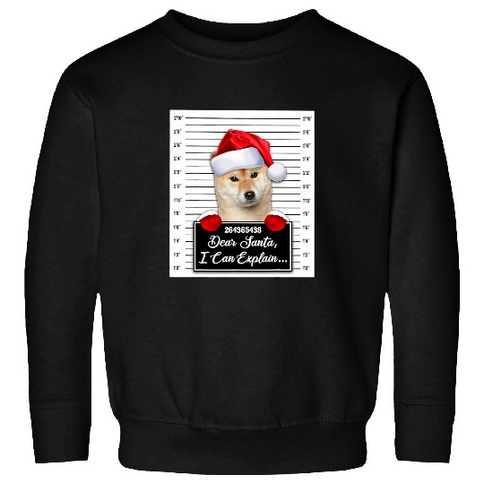 Dog Shiba Inu Dear Santa I Can Explain Funny Christmas Shiba Inu Xmas Sweatshirts