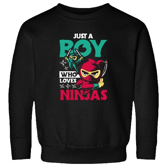 Just a boy who loves Ninjas design youth karate and Ninja Sweatshirts