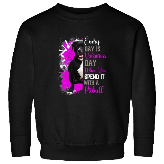 Funny Bully Valentines Day Pitbull Mom Mother Dog Doggie Pitty Pitbull Dog Sweatshirts