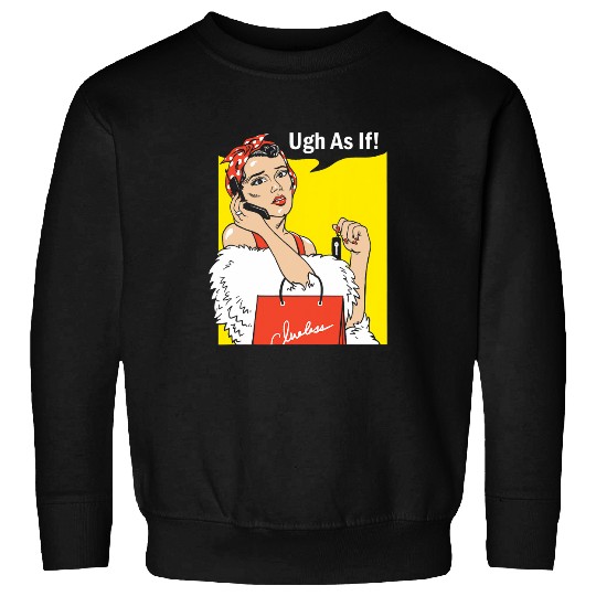 As If Rosie Sweatshirts