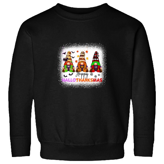 Gnomes Lover Halloween Merry Christmas Happy Hallothanksmas 70 Sweatshirts