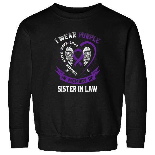 I Wear Purple In Memory Of Sister In Law Epilepsy Awareness Sweatshirts