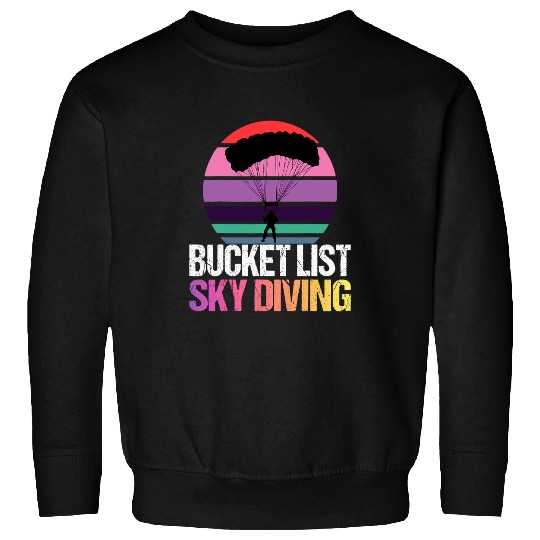 Skydiving Gift Funny Skydiver Skydiving Bucket List Skydiving Vintage Sweatshirts