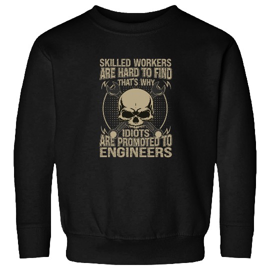 Mechanic Car Guy Skilled Workes Are Hard To Find Sweatshirts