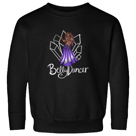 Belly Dancer Art crystal magical belly dance Sweatshirts