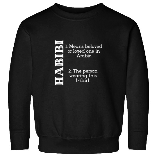 Habibi Arabic dictionary definition Sweatshirts