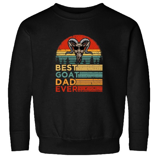 Goats Lover Mens bests Goats Dad Ever Funny vintages Goats Fathers Day Sweatshirts
