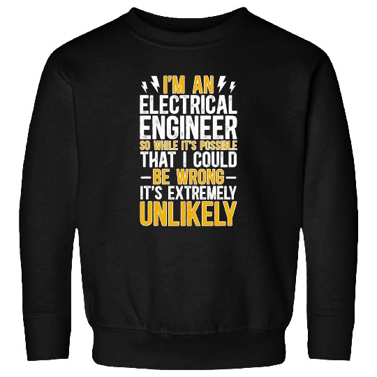 Electrical Electrical Engineer Funny Electrical Engineering Electrician Sweatshirts