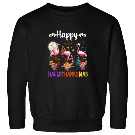 Pink Flamingo Happy HalloThanksmas Funny Halloween Thanksgiving 6 Flamingos Sweatshirts