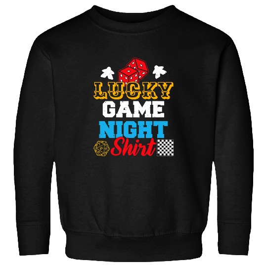 Game Gaming Funny Board Game Lucky Game Night 44 Gamer Loving Game Sweatshirts