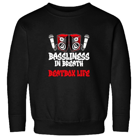 Basslines In Breath Beatbox Life Rapper Musician Beatboxing Sweatshirts