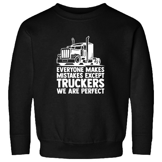 Trucker Big Rig SemiTrailer Truck Driver Funny Trucker 33 Sweatshirts