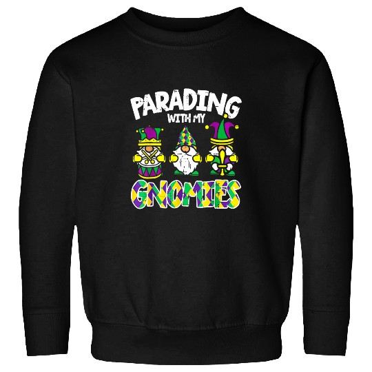 Parading With My Gnomies Cute Mardi Gras Gnomes Women Kids Sweatshirts