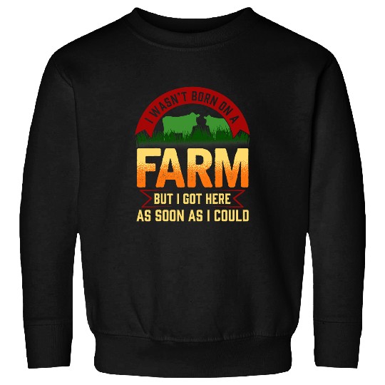 Tractor driving Farm farming quote gift tractor cow funny man woman Sweatshirts