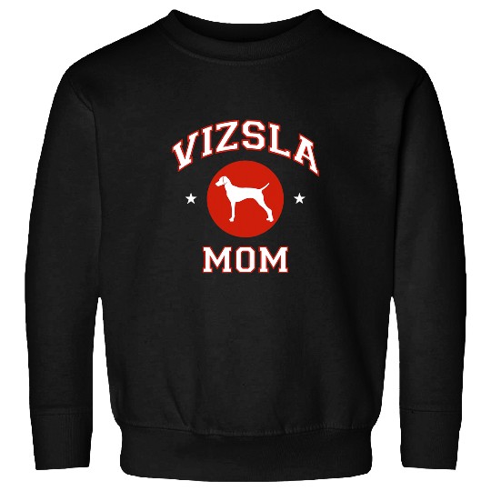Dog Vizsla Mom Sweatshirts