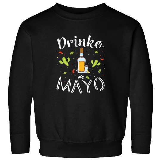 Cinco de Drinko de Mayo Tequila Bottle Illustration Sweatshirts