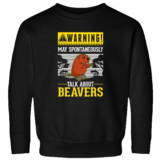 May spontaneously talk about Beavers Sweatshirts