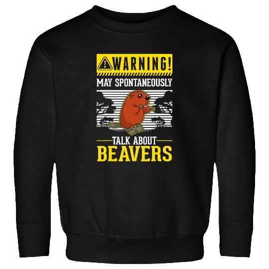 May spontaneously talk about Beavers Sweatshirts