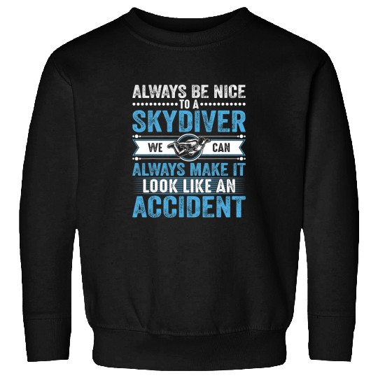 Skydiving Gift Skydiver Parachute Jumping Parachuting Skydiving Paragliding Sweatshirts