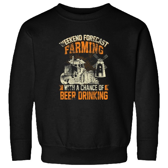 Weekend Forecast Farming Harvest Farming Barn Cattle Sweatshirts