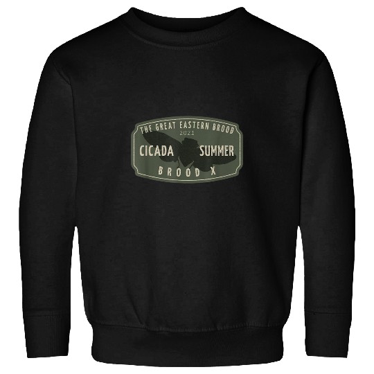 Great Eastern Brood X Cicada Invasion Summer 2 Sweatshirts