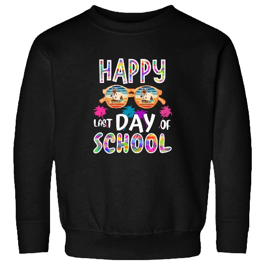 Happy Last Day of School Teacher Student Graduation 2024 2 Sweatshirts