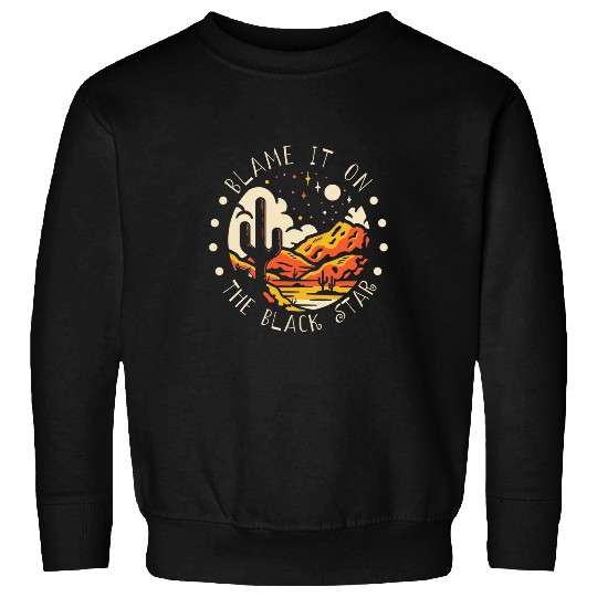 Blames Classic Mountains Cactus It On The Outlaw Music Sweatshirts