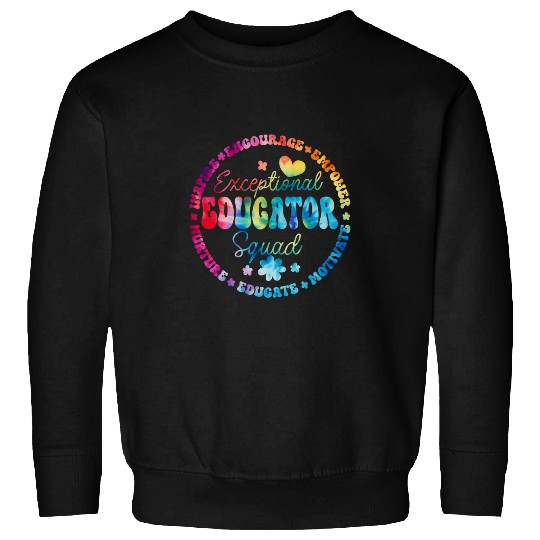 Exceptional Educator Squad Special Education Teacher Autism 1 Sweatshirts