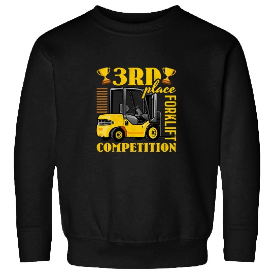 3rd Place Forklift Competition Forklift Operator Sweatshirts