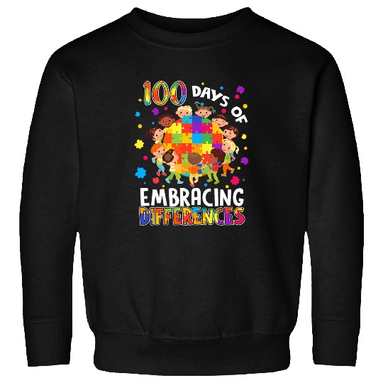 Autism 100 Days Of Embracing Differences Sped Teacher Autism Kids Neurodiverse Sweatshirts