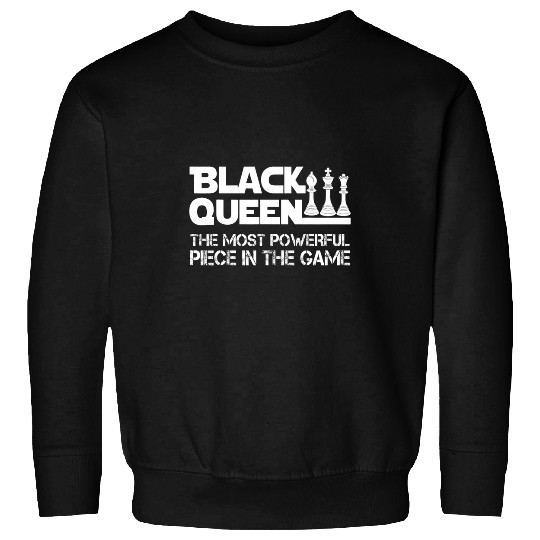 African American Proud Black Queen mosts Powerful Piece Sweatshirts