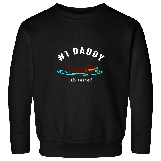 Labrador Lab Dog Mens Lab Dog Dad Chocolate Labrador Retriever 1 Daddy Sweatshirts