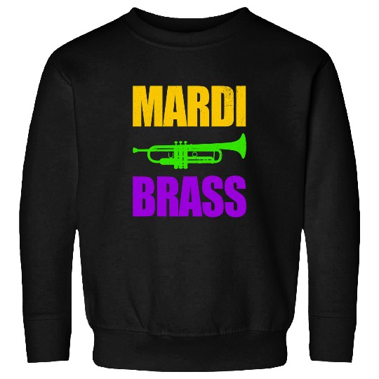 Trumpet Lover Mardi brass pun trumpet player funny mardi gras musician Sweatshirts