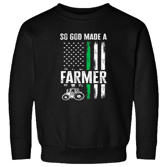 Tractor driving Patriotic American Flag Tractor So God Made A Farmer Sweatshirts