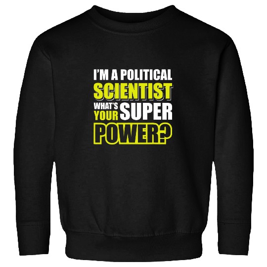 Funny Political Scientist Political Science Pol Sci  6 Sweatshirts