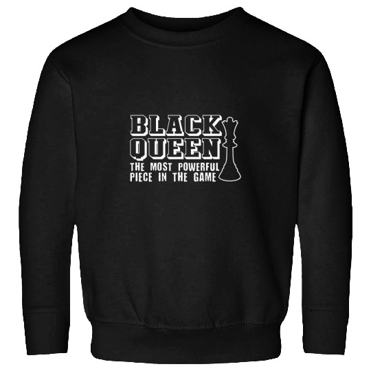African American Proud Black Queen mosts Powerful Piece 1 Sweatshirts