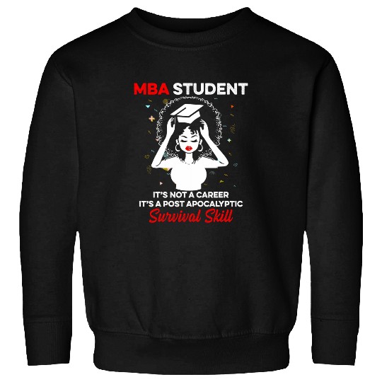 MBA Student Plan Business Degree Graduation Sweatshirts