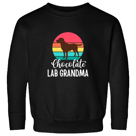 Labrador Lab Dog Chocolate Lab Grandma Labrador Retriever Retro Sweatshirts