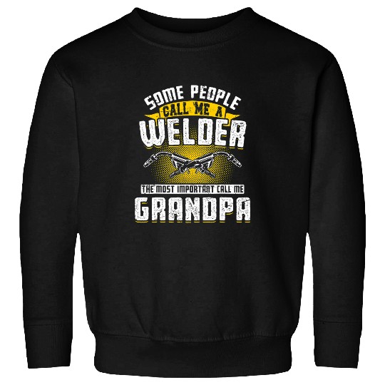 Welders Mens Handyman Craftsman Dad Grandpa Welder 6 Sweatshirts