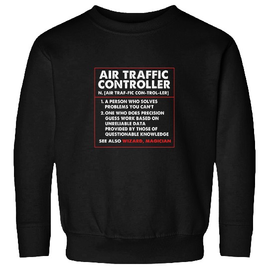 Funny Aviation Air Traffic Controller Definition Sweatshirts