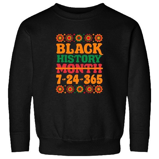 African American Pride Celebration Black History 24 7 Sweatshirts