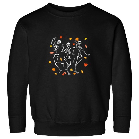 Skeletons Skulls Halloween Funny Skeletons Dancing Fall Vibes 463 Skull Sweatshirts