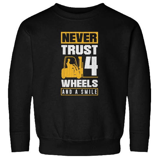 Forklift Operator Logistician Forklift Driver Joke Sweatshirts