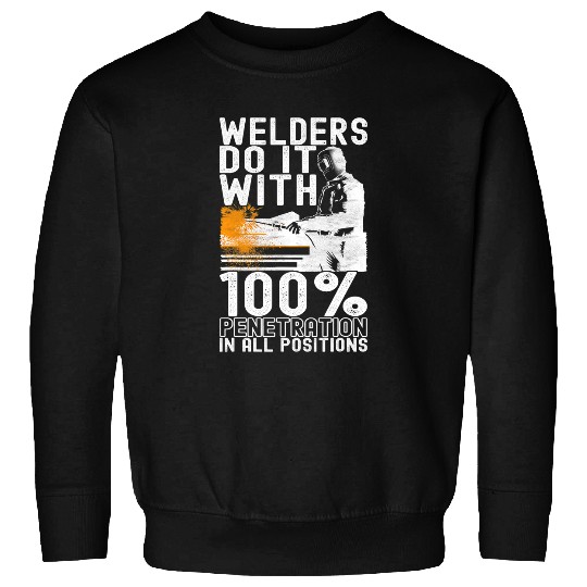 Welders Metal Worker Steel Welding Merch Welder 41 Sweatshirts