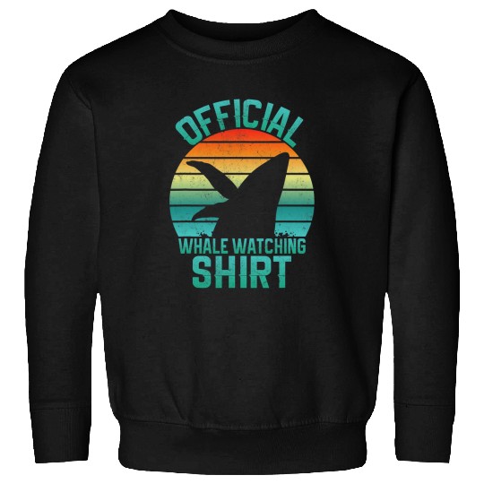 Whales Official Whale Watching 8 Sweatshirts