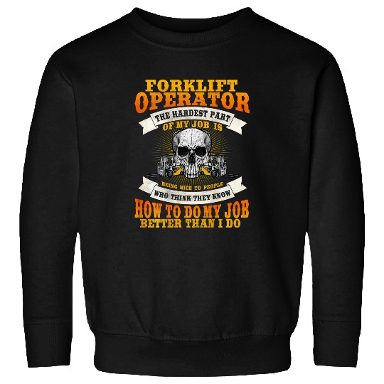 Forklift Operator Design On Back Of Clothing 21 Sweatshirts