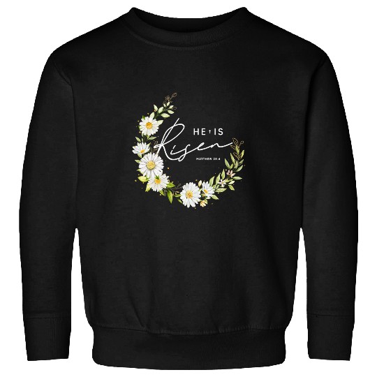 Christian He Is Risen Jesus Christian Happy Easter Floral Wreath Women Christ Sweatshirts