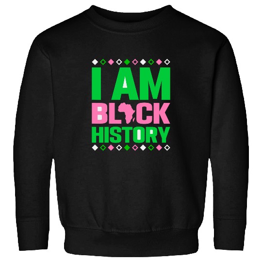 Aka I am black history month aka tee Sweatshirts